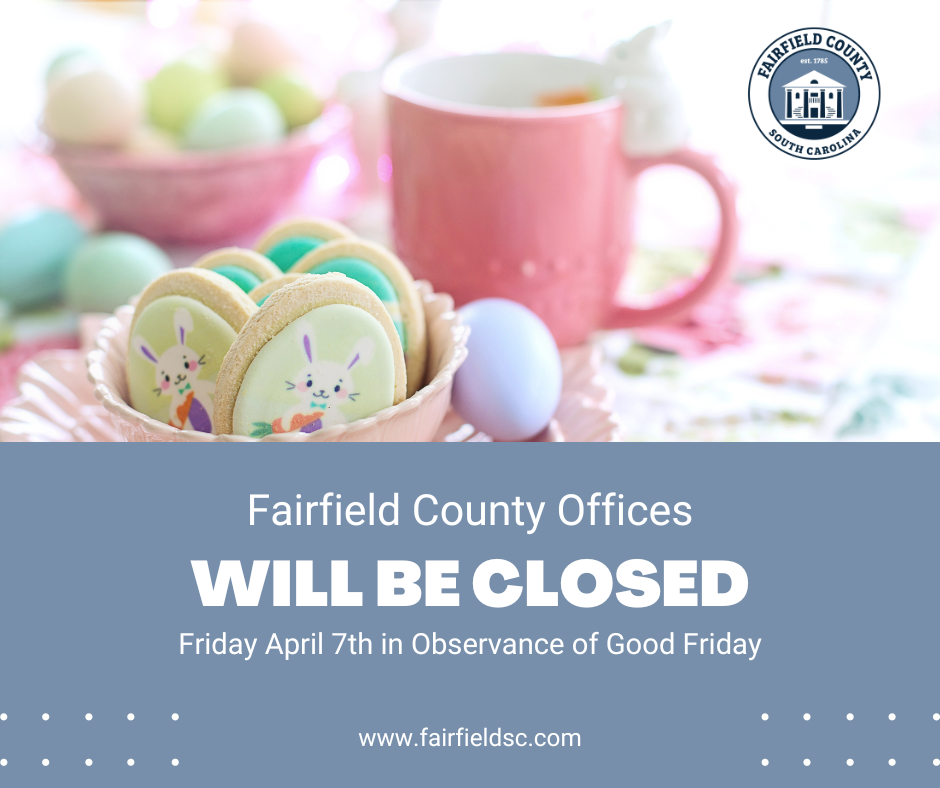 Image for Fairfield County Offices to Close for Good Friday